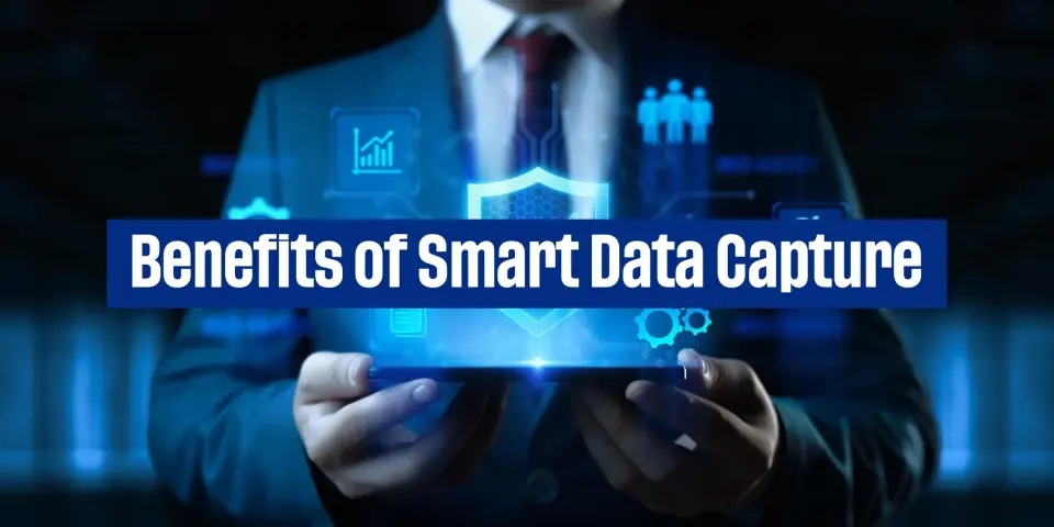 Top 7 Business Benefits of Smart Data Capture for B2B Organizations Smart data capture is more than tech—it’s a growth driver. Discover how enterprises boost accuracy