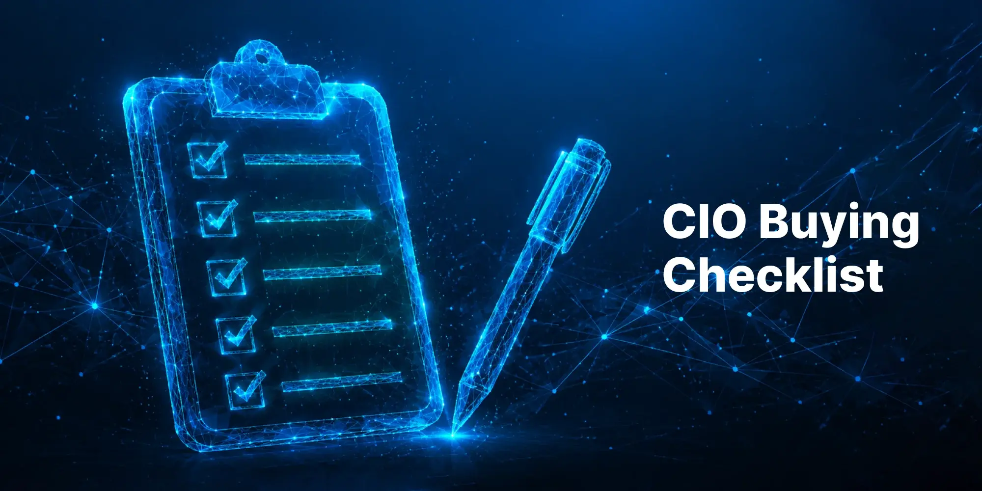 AI Buying Checklist for CIOs: What to Consider Before You Invest AI investment strategy for CIOs