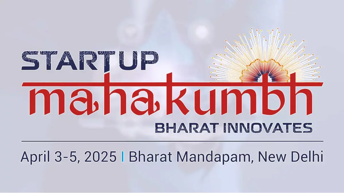 Startup Mahakumbh 2025 Set to Ignite India's Startup Ecosystem in New Delhi Startup Mahakumbh