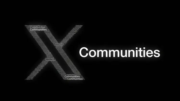 X Confirms Communities Shutdown As Platform Phases Out Underused Feature X Confirms Communities Shutdown As Platform Phases Out Underused Feature - TechResearch